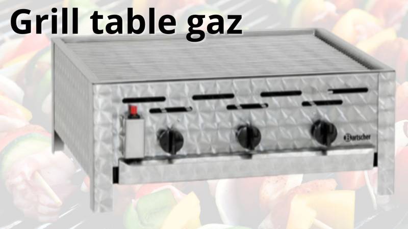 Grill Table Gaz